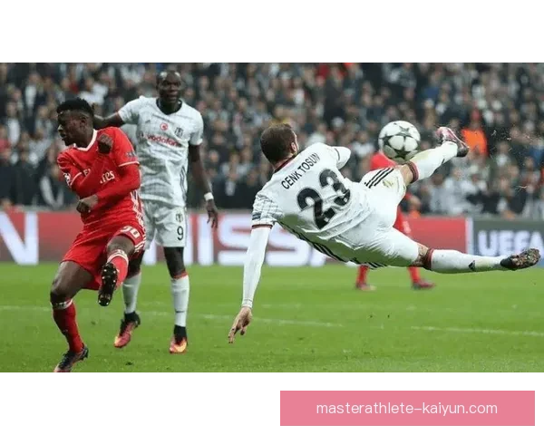 贝西克塔斯近期攻防平衡，状态逐渐回暖引发关注